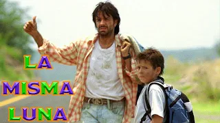 La Misma Luna (2007) | Movie Summary