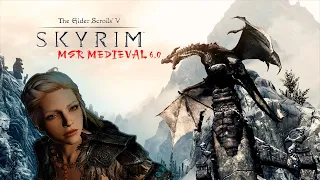 The Elder Scrolls V: Skyrim SE MSR Medieval 6.0!Лучшая сборка!Прохождение № 20.Хай Рок