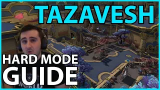 Tazavesh HARD MODE Guide - Unlocking & Boss Tips