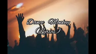 Tones And I Dance Monkey || Lyrics || 1080p