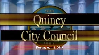 Quincy City Council: April 1st, 2019