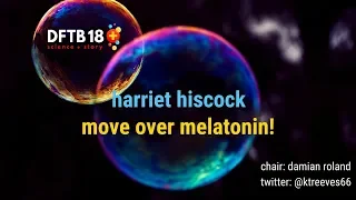 Evidence based behavioural sleep strategies : Harriet Hiscock at DFTB18