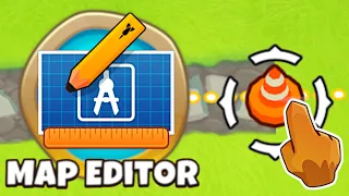 The NEW MAP EDITOR UPDATE! (Bloons TD 6)