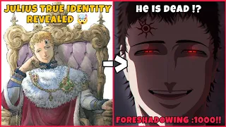 All hints towards Julius true identity !! | Black Clover Chapter 331 .