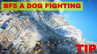 Battlefield 5 Flight TIP - Importance of Dog Fighting!!! A SINGLE TIP!