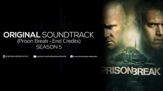 Prison Break Season 5 Soundtrack - End Credits (2017)