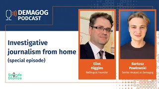 Bellingcat founder Eliot Higgins on investigative journalism from home #20