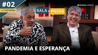 Pandemia e Esperança | Sala de Prosa T4 • E02