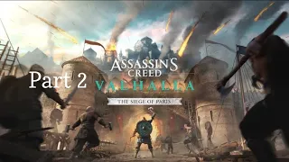 ASSASSINS CREED VALHALLA SIEGE OF PARIS full walkthrough PS5 4K60FPS! PART 2: (NO COMMENTARY)