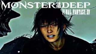 Monster of The Deep FINAL FANTASY XV - Final Boss & Ending