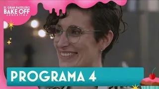 Bake off argentina - Programa 4