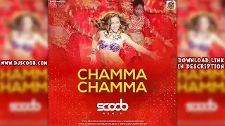 Chamma Chamma (Remix) - DJ Scoob