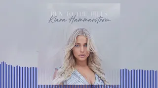 Klara Hammarström – Run To The Hills (Official Audio)