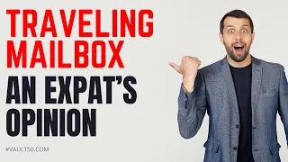 Traveling Mailbox Review - My Thoughts as an Expat!