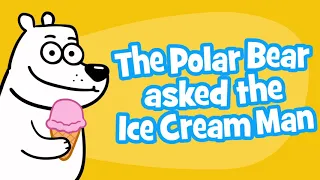 The Polar Bear Asked the Ice Cream Man - Children's Song | Funny ice cream song | Hooray Kids Songs