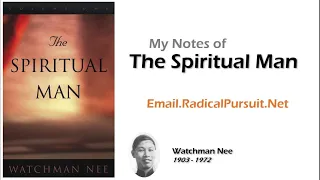 The Spiritual Man by Watchman Nee