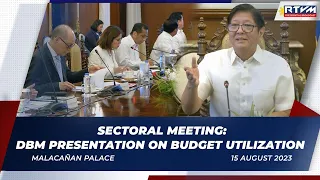 Sectoral Meeting: DBM Presentation on Budget Utilization 8/15/2023