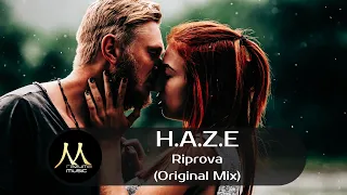 H.A.Z.E — Riprova (Original Mix) | deephouse | новинки музыки 2021 | новые треки 2021