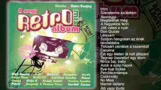 Various Artists - A nagy retro mix album (teljes album)