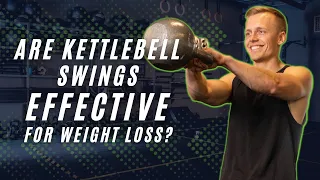 Kettlebell Swings for Weight Loss (THE TRUTH)