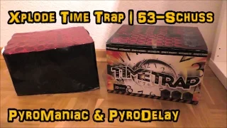 Xplode Time Trap - 53-Schuss-Feuerwerk-Batterie | PyroManiac & PyroDelay