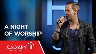 A Night of Worship - Nate Heitzig