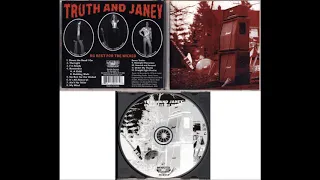 Truth And Janey - Down The Road I Go