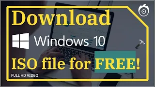 Download Windows 10 ISO file for FREE!