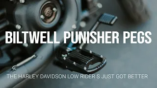 The Low Rider S Just Got Better - Biltwell XL Punisher Pegs Installation