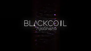 Blackcoil shisha intro video - by AjiaShisha