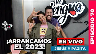 ¡ARRANCAMOS 2023! - La Lengua EN VIVO