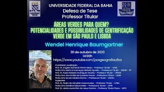 Defesa de Tese de Professor Titular - Prof. Wendel Henrique Baumgartner