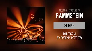 Rammstein - Sonne (Moscow, Luzhniki Stadium | 29.07.2019 | Multicam by Evgeniy Pozdeev)