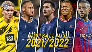 Best Football Skills Mix 2021/2022 ● Messi ● Neymar ● Ronaldo ● Haaland ● Mbappé & More |HD #1
