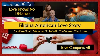 Filipina American Couple:Our Love Story ( His Version ) | First Meeting | #longdistancerelationship