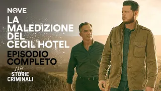 EPISODIO COMPLETO | Storie Criminali - La maledizione del Cecil Hotel