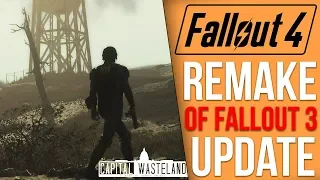 Updates to the Massive Fallout 3 Remake Mod