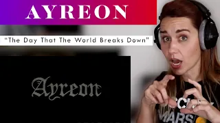 Ayreon "The Day That The World Breaks Down" ANALYSIS & REACTION by Vocal Coach/Opera Singer + more