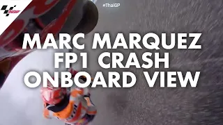 Marc Marquez' onboard view of his FP1 crash | 2019 #ThaiGP