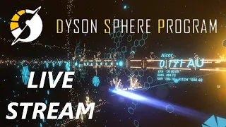 Dyson Sphere Program | Endgame Dyson Sphere