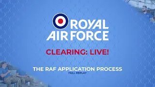 RAF Clearing Live: The RAF Application Process