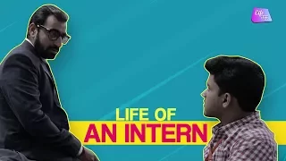 Life Of An Intern | Internships Ki Reality | Ek Intern Ki Zindagi | Life | Life Tak