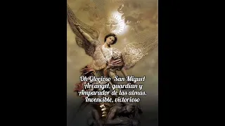 San Miguel Arcangel poderosa oracion para sellar y proteger casa y familia, hazla con mucha fe
