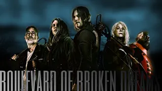 Boulevard of broken dreams || The walking dead