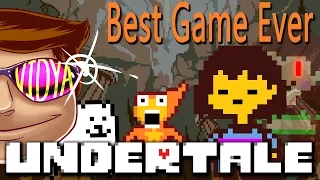 Best Game Ever -  Undertale