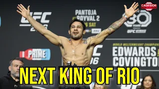 Alexandre Pantoja Wants To Be Next "King Of Rio" | UFC 301