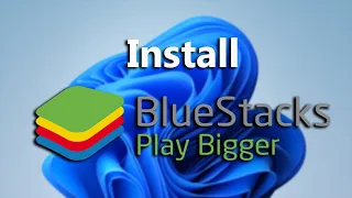 Cara Install BlueStacks di Windows 11
