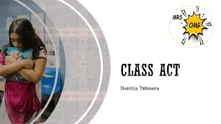 Class Act - Namhla Tshisana