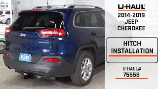 2014-2019 Jeep Cherokee | U-Haul Trailer Hitch Installation | 75558