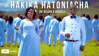 HAKIKA HATONIACHA by Dr. Kelvin Bongole